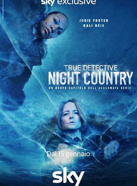 DIETRO LO SCHERMO (di Graziella Cortese) – True detective Night country