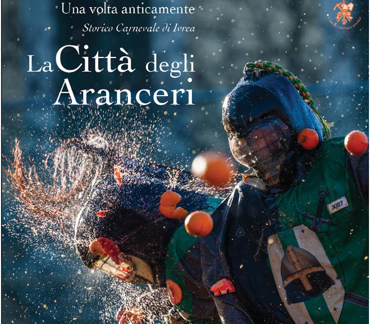 IVREA –  “La Città degli Aranceri” – Nuovo volume dedicato al Carnevale storico